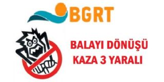 Balayı Dönüşü Kaza 3 Yaralı