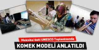 Meksikadaki UNESCO Toplantısında KOMEK Modeli Anlatıldı