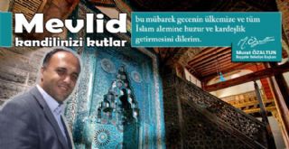 Başkan Özaltunun Mevlid Kandili mesajı