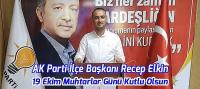 Ak Parti İlçe Başkanı Elkin, Muhtarlar Gününü Kutladı