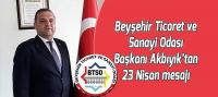 Akbıyık’tan 23 Nisan Mesajı