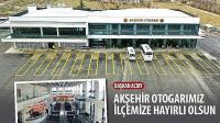 Başkan Altay, “Akşehir Otogarımız İlçemize Hayırlı Olsun”