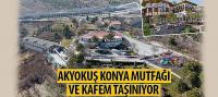 Akyokuş Konya Mutfağı ve Kafem Taşınıyor