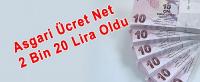 Asgari Ücret Net 2 Bin 20 Lira Oldu