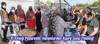El Emeği Pazarında, Hanımlardan Aşure