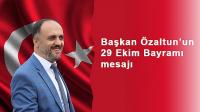 Başkan Özaltun’dan 29 Ekim Bayram mesajı