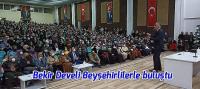 Bekir Develi Beyşehirlilerle buluştu