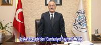 Başkan Bayındır’dan “Cumhuriyet Bayramı” mesajı