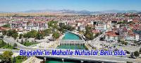Beyşehir'in Mahalle Nüfuslar Belli oldu