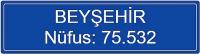 Beyşehir Nüfusu 75 Bin 532 oldu