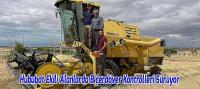 Hububat Ekili Alanlarda Biçerdöver Kontrolleri Sürüyor