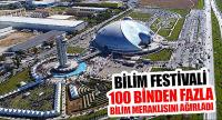 Bilim Festivali 100 Binden Fazla Bilim Meraklısını Ağırladı