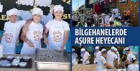 Bilgehanelerde Aşure Heyecanı