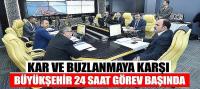 Kar ve Buzlanmaya Karşı Büyükşehir 24 Saat Görev Başında