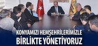 Konyamızı Hemşehrilerimizle Birlikte Yönetiyoruz