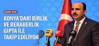 Başkan Altay: Konya’daki Birlik ve Beraberlik Gıpta İle Takip Ediliyor