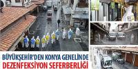 Büyükşehir’den Konya’da Dezenfeksiyon Seferberliği