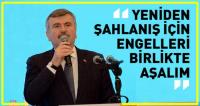 Yeniden Şahlanış İçin Engelleri Birlikte Aşalım