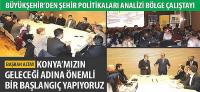 Büyükşehir’den Şehir Politikaları Analizi Bölge Çalıştayı