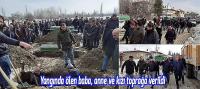Yangında ölen baba, anne ve kızı toprağa verildi