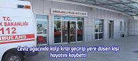 Ceviz ağacında kalp krizi geçirip yere düşen kişi hayatını kaybetti