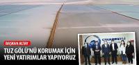 Başkan Altay: Tuz Gölü’nü Korumak İçin Yeni Yatırımlar Yapıyoruz