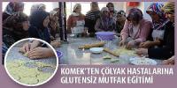 KOMEK’ten Çölyak Hastalarına Glutensiz Mutfak Eğitimi