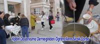 Beyşehir Kadın Dayanışma Derneğinden Üniversite Öğrencilerine Sıcak Çorba