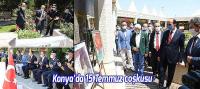 Konya’da 15 Temmuz Coşkusu