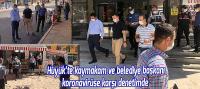 Hüyük’te kaymakam ve belediye başkanı koronavirüse karşı denetimde