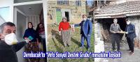 Derebucak’ta “Vefa Sosyal Destek Grubu” mesaisine başladı