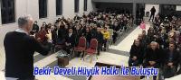 Bekir Develi Hüyük Halkı İle Buluştu