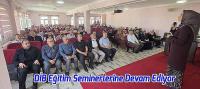 “Değerleriyle Güçlü Ailem” Projesi Kapsamında Eğitim Seminerleri Devam Ediyor