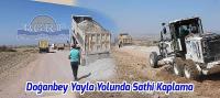 Doğanbey Yayla Yolunda Sathi Kaplama ÇalışmasI