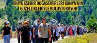 Büyükşehir Doğaseverleri Konya’nın Güzellikleriyle Buluşturuyor