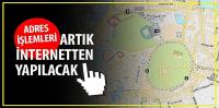 Adres İşlemleri Artık İnternetten Yapılacak