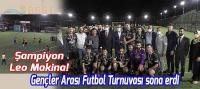 Gençler Arası Futbol Turnuvası sona erdi. Şampiyon Leo Makine