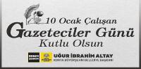 Başkan Altay Çalışan Gazeteciler Günü’nü Kutladı
