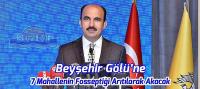 Beyşehir Gölü’ne 7 Mahallenin Fosseptiği Arıtılarak Akacak