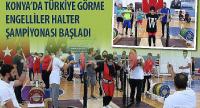 Konya’da Türkiye Görme Engelliler Halter Şampiyonası Başladı