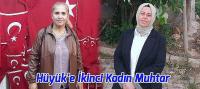 Hüyük'’te İkinci Kadın Muhtar