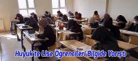 Hüyük'te Lise Öğrencileri Bilgide Yarıştı