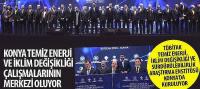 Konya Temiz Enerji ve İklim Değişikliği Çalışmalarının Merkezi Oluyor