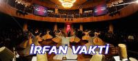 İrfan Vakti