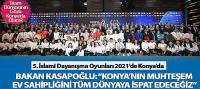 İslam Dünyasının Gözü Konya’da Olacak