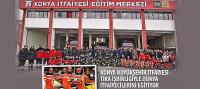 Konya Büyükşehir İtfaiyesi TİKA İşbirliğiyle Dünya İtfaiyecilerini Eğitiyor