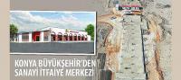 Konya Büyükşehir’den Sanayi İtfaiye Merkezi