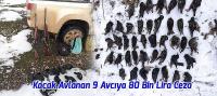 Beyşehir Gölü Milli Parkı'nda Kaçak Avlanan 9 Avcıya 80 Bin Lira Ceza