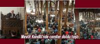 Mevlit Kandili'nde camiler doldu taştı