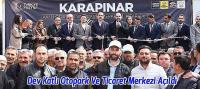 Dev Katlı Otopark Ve Ticaret Merkezi Açıldı